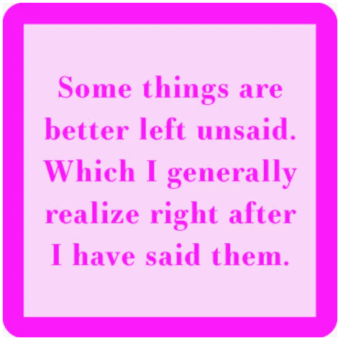 Left Unsaid Coaster