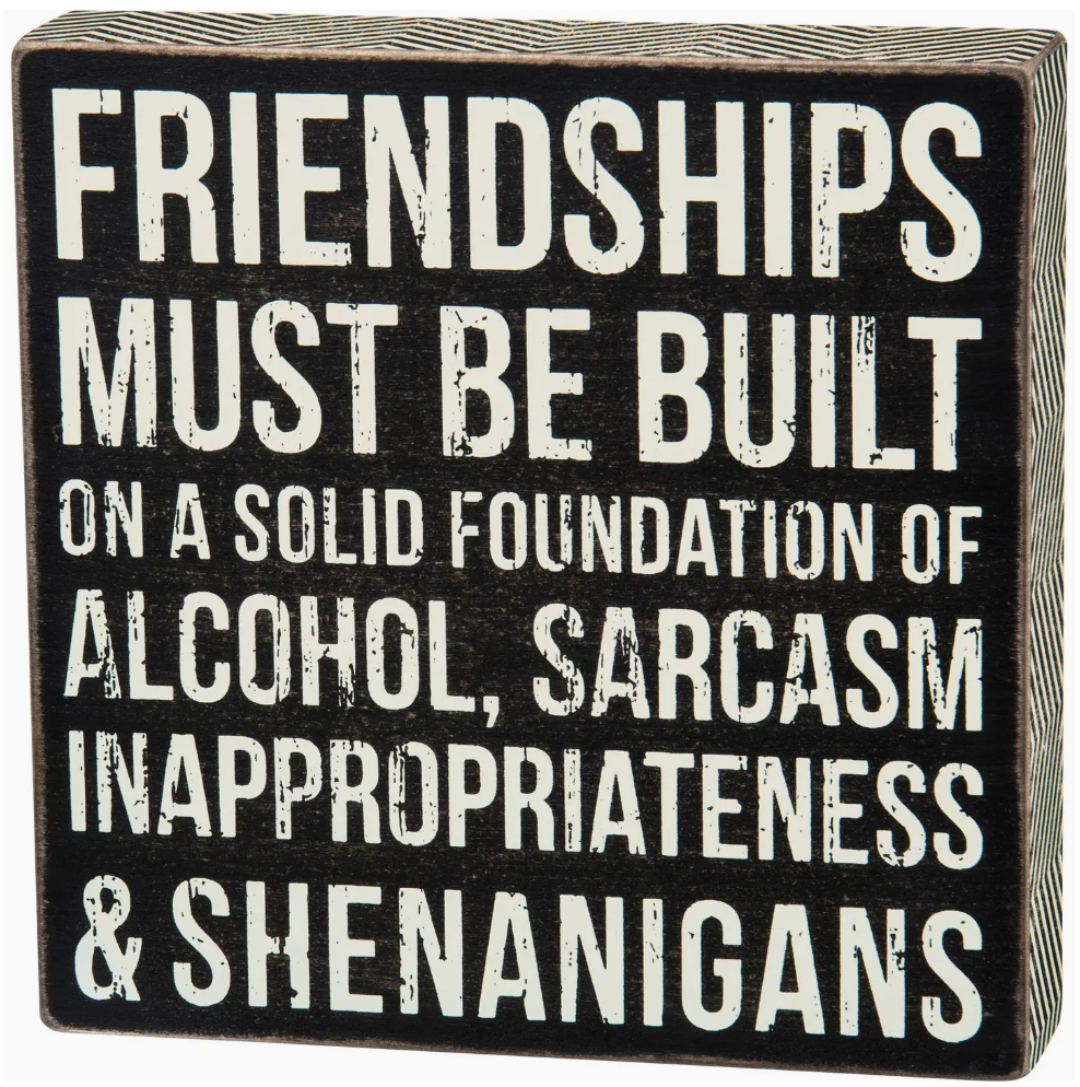 Friendships Box Sign