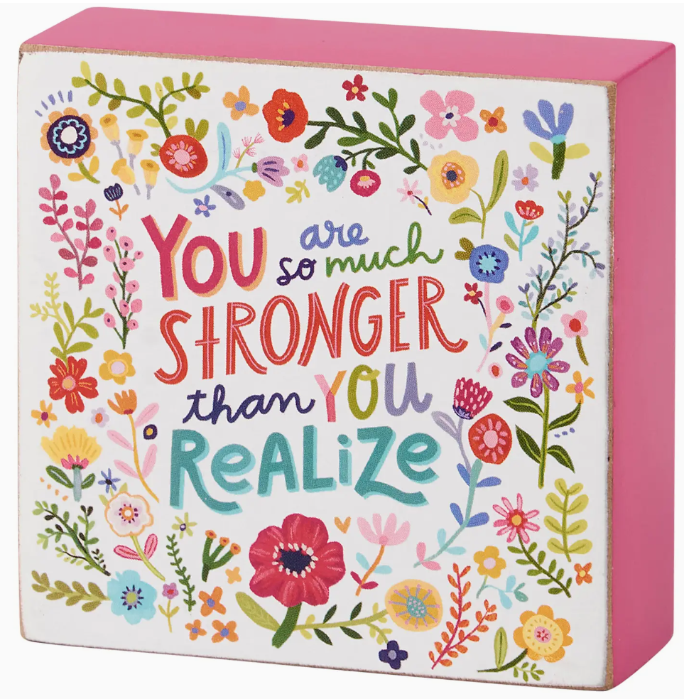 So Much Stronger Block Sign