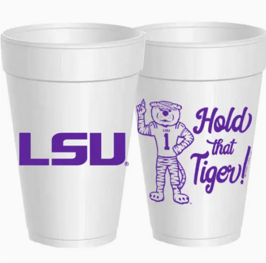 16 oz Styrofoam Cup: LSU/Hold That Tiger