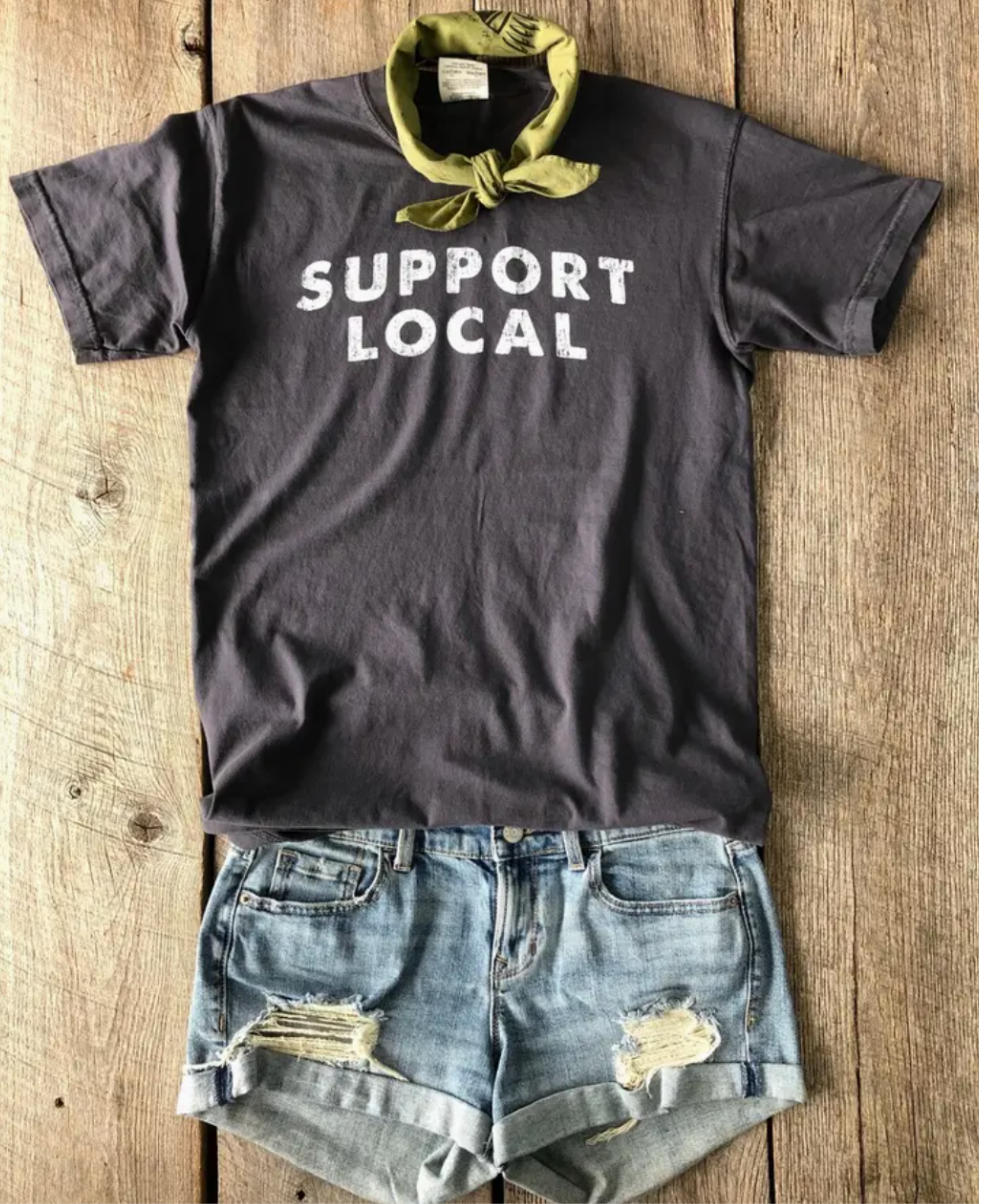 Support Local -Shirt