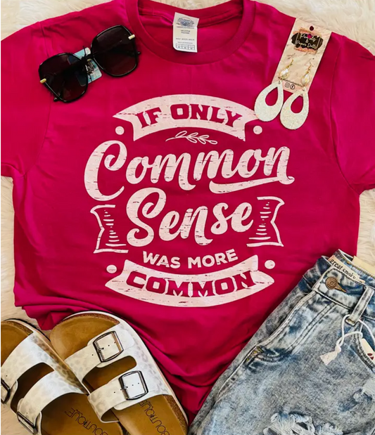 Common Sense T-Shirt