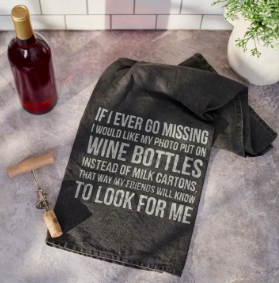 "Put My Photo on Wine Bottles" Funny Kitchen Towel | Wine Lover Gift | Cotton Tea Towel