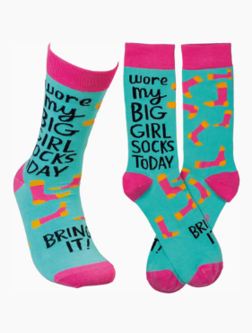 "Wore My Big Girl Socks Today, Bring It!" Funny Novelty Socks | Bold & Empowering